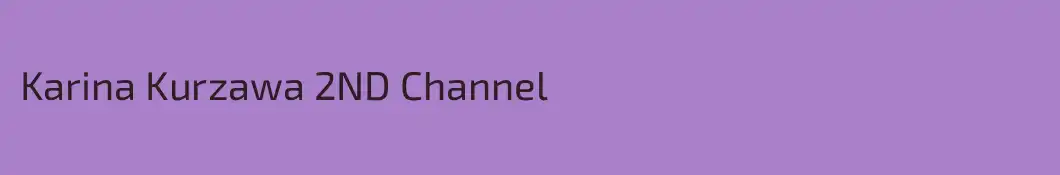 Karina Kurzawa 2ND Channel